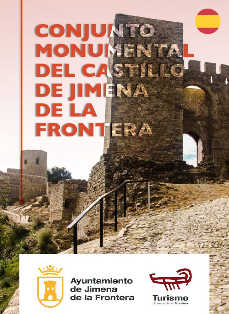 FOLLETO DEL CONJUNTO MONUMENTAL DEL CASTILLO-FORTALEZA DE JIMENA DE LA FRONTERA
